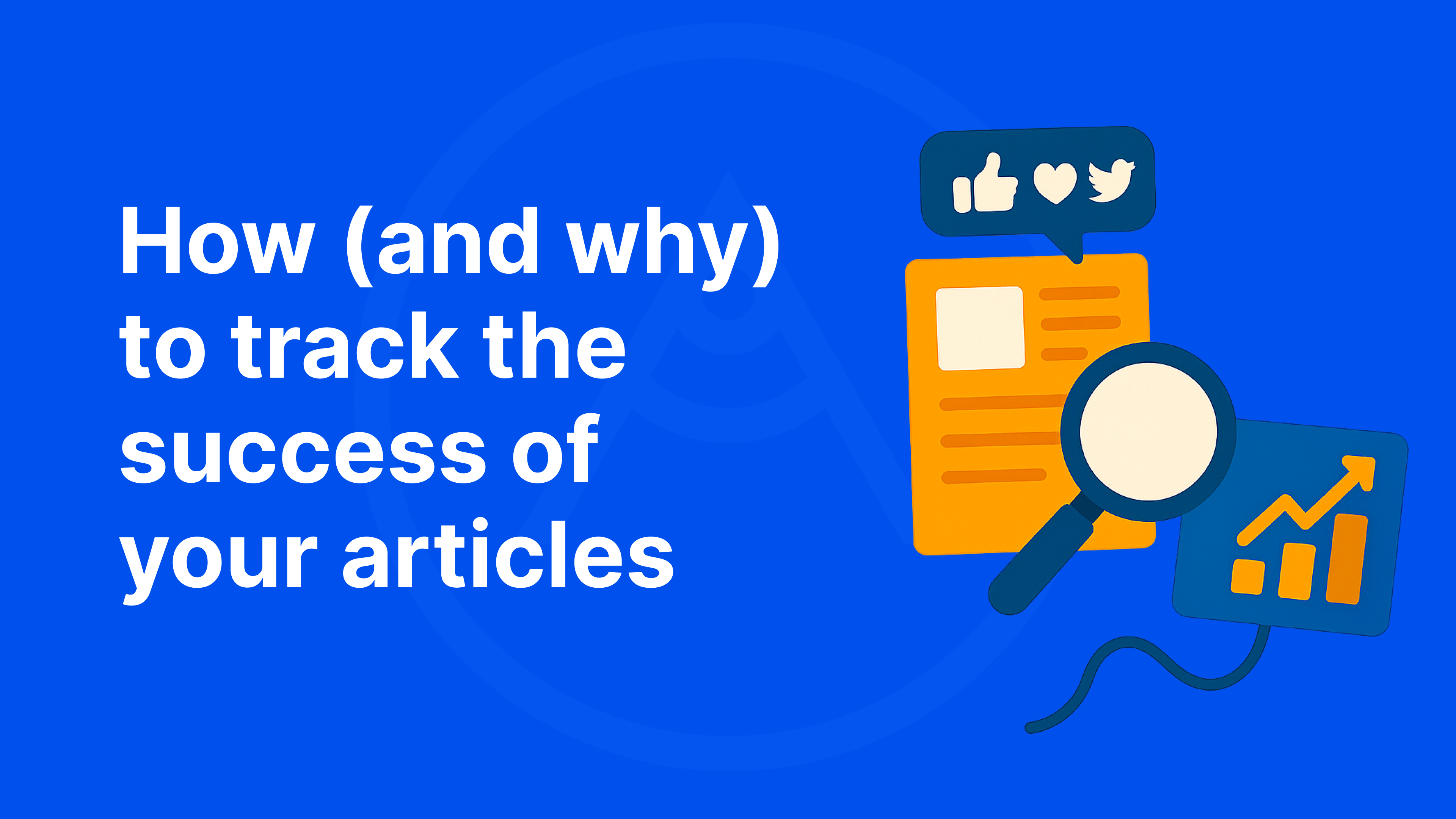 Preview image of How to track your articles’ performance as a freelancer